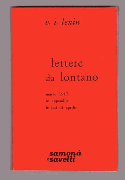 Lettere da lontano marzo 1917 in appendice le tesi di …