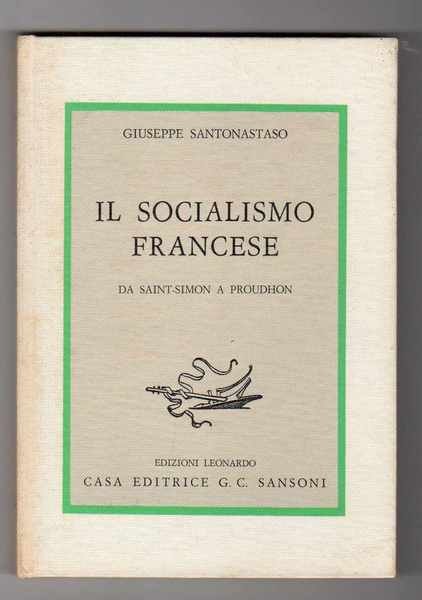 Il socialismo francese da Saint-Simon a Proudhon