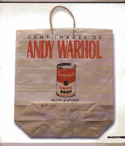 Cent images de Andy Warhol Oeuvres graphiques sous la direction …