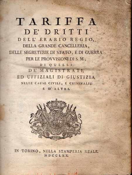 Tariffa de' diritti dell'erario regio, della grande cancelleria, delle segreterie …