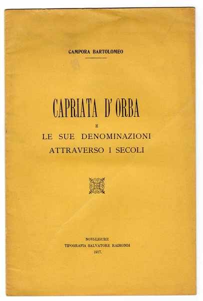 Capriata d'Orba e le sue denominazioni attraverso i secoli