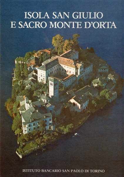 Isola di San Giulio e Sacro Monte d'Orta