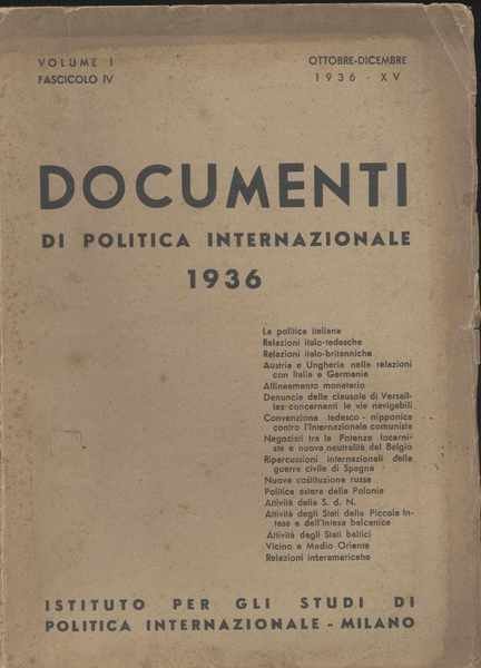 Documenti di politica internazionale Ottobre-Dicembre 1936 - Volume I fascicolo …