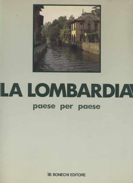 La Lombardia paese per paese - IV volume (Fara Gera …