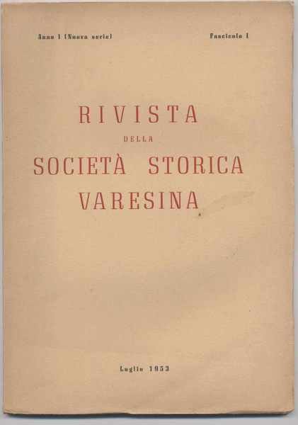 Rivista della società storica varesina Anno I (Nuova serie) Fascicolo …