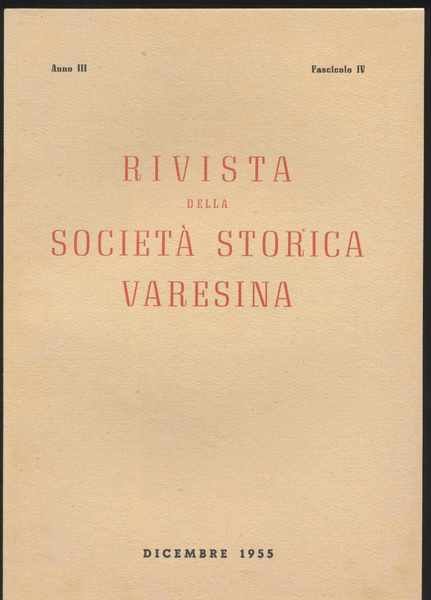 Rivista della società storica varesina Fascicolo IV Dicembre 1955