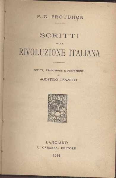 Scritti sulla rivoluzione italiana - Scelta, traduzione e prefazione di …