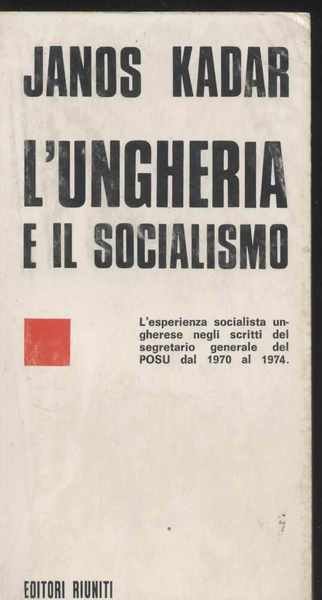 L'Ungheria e il socialismo