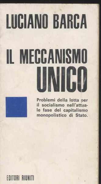 Il meccanismo unico