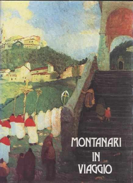 Montanari in viaggio