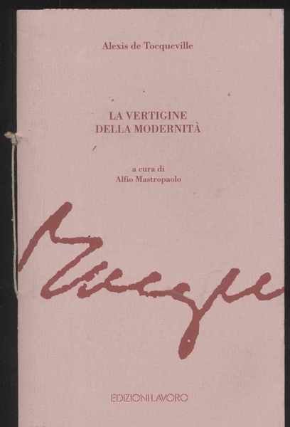 La vertigine della modernità a cura di Alfio Mastropaolo