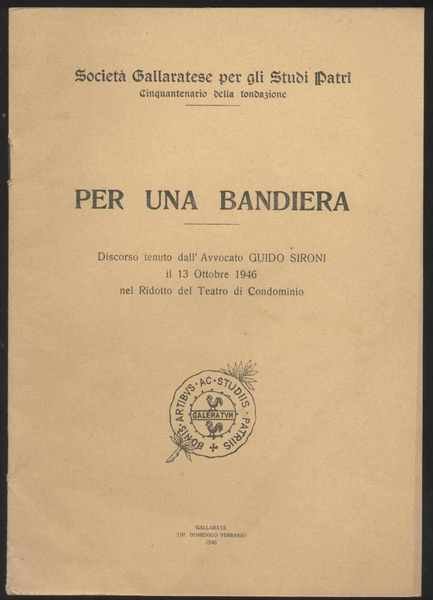 Per una bandiera - Discorso tenuto dall'Avvocato Guido Sironi il …