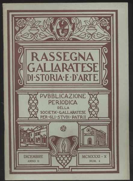 Rassegna gallaratese di storia e d'arte - 1931 Dicembre -Anno …