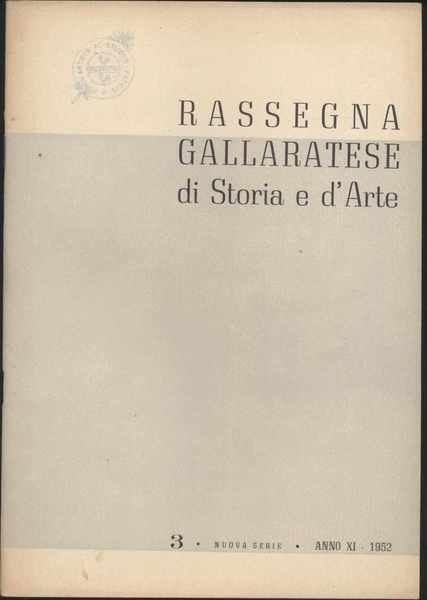 Rassegna gallaratese di storia e d'arte - 1952 Settembre -Anno …