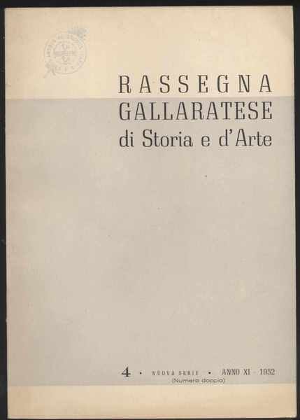 Rassegna gallaratese di storia e d'arte - 1952 Dicembre -Anno …
