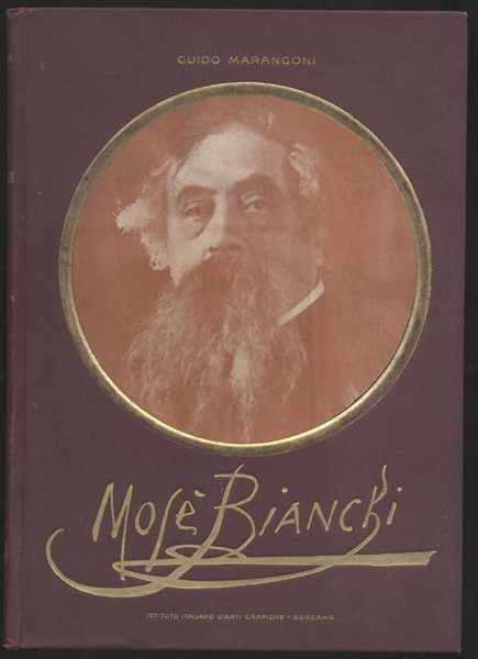 Mosè Bianchi con 229 illustrazioni e 5 tavole a colori