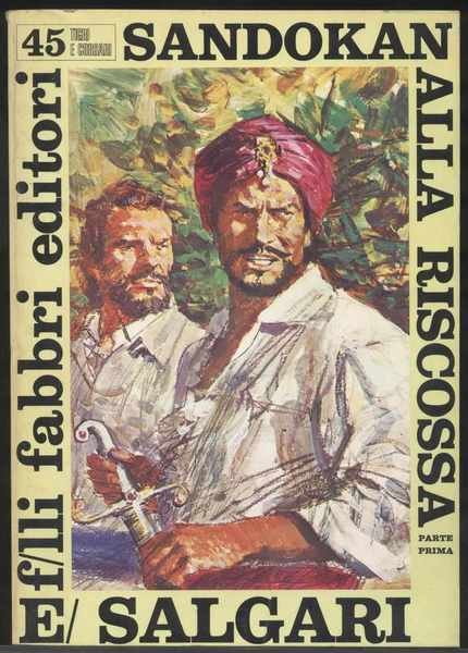 Sandokan alla riscossa (Parte prima) - Volume n. 45 della …