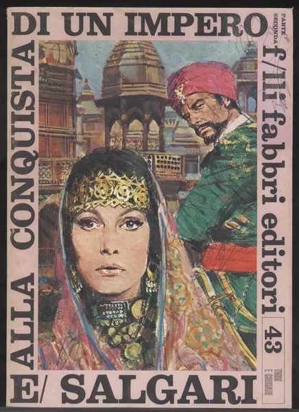 Alla conquista di un impero (parte seconda) - Volume n. …