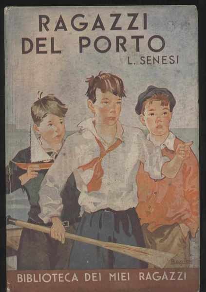 Ragazzi del porto - Biblioteca dei miei ragazzi n. 59