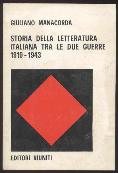 Storia della letteratura italiana tra le due guerre 191-1943