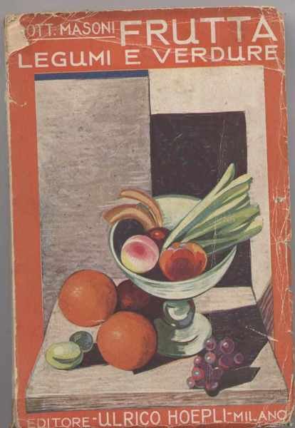 Le frutta i legumi e le verdure nell'alimentazione e nella …