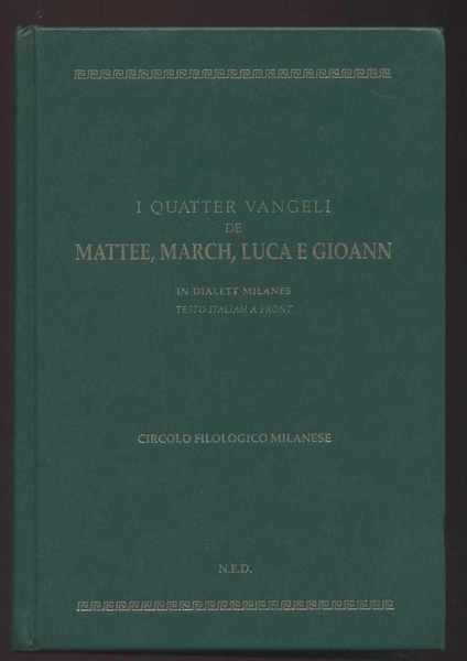 I quatter vangeli de Mattee, March, Luca e Gioann in …