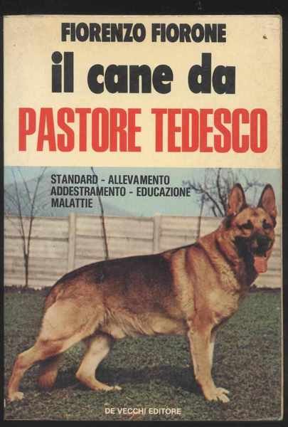 Il cane da pastore tedesco - Standard - Allevamento - …