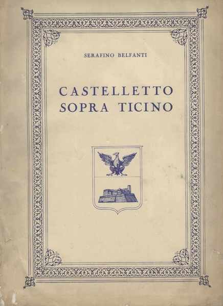 Castelletto sopra Ticino una piccola terra viscontea nelle vicende dei …