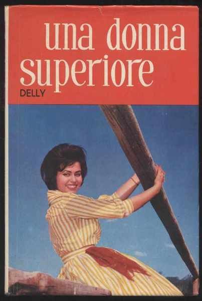 Una donna superiore