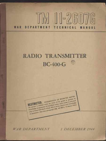 Radio Transmitter BC-400-G - TM 11-2607G War Department Technical Manual …