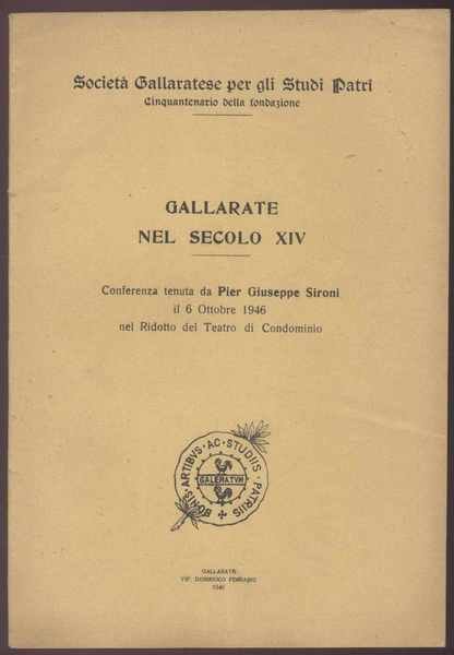 Gallarate nel secolo XIV - Conferenza tenuta da Pier Giuseppe …
