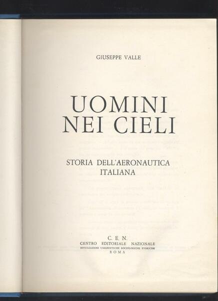 Uomini nei cieli - Storia dell'aeronautica italiana