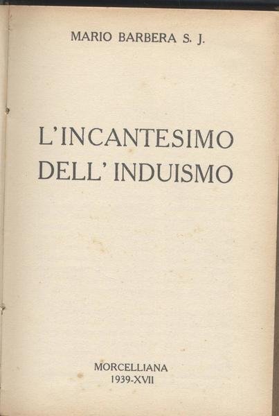 L'incantesimo dell'induismo