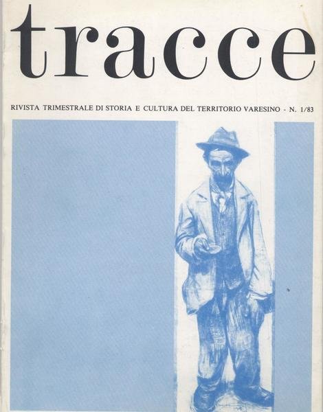 Tracce rivista trimestrale di storia e cultura del territorio varesino …