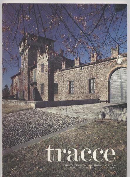 Tracce rivista trimestrale di storia e cultura del territorio varesino …