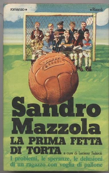 La prima fetta di torta a cura di Luciano Falsiroli