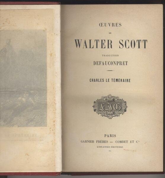 Charles le Téméraire - Oeuvres de Walter Scott traduction Defauconpret
