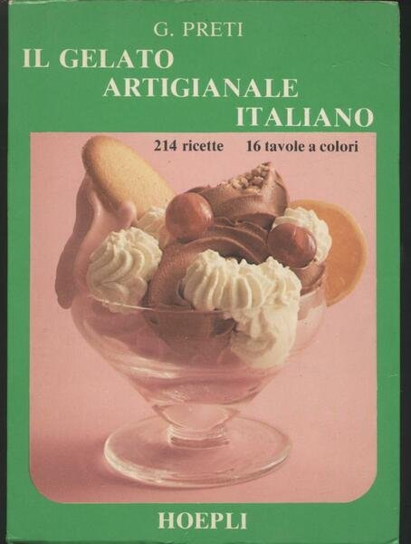 Il gelato artigianale italiano