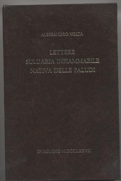 Lettere sull'aria infiammabile nativa delle paludi