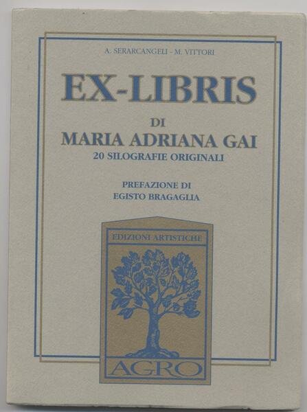 Ex-libris di Maria Adriana Gai 20 silografie originali - Prefazione …