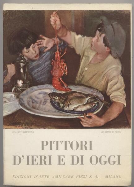 Pittori d'ieri e di oggi