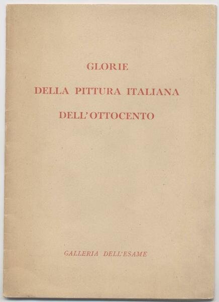 Glorie della pittura italiana dell'Ottocento