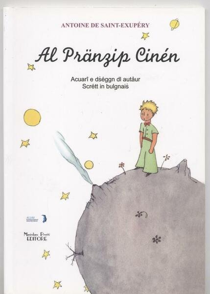 Il piccolo principe - Al Pranzip Cinén (Tradotto in dialetto …