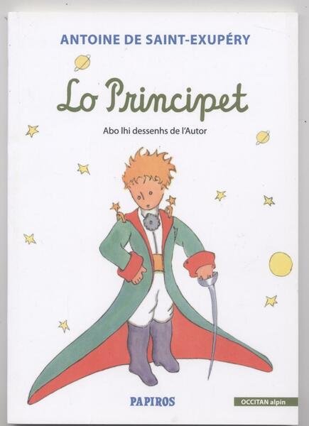 Il piccolo principe - Lo Principet (tradotto in occitan alpin)