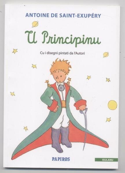 Il piccolo principe - U Principinu (tradotto in isulanu)