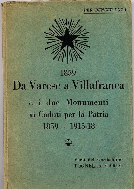 1859 Da Varese a Villafranca e i due monumenti ai …