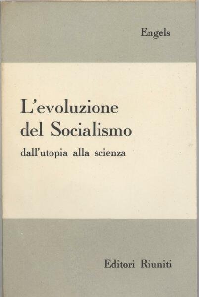 L'evoluzione del Socialismo dall'utopia alla scienza