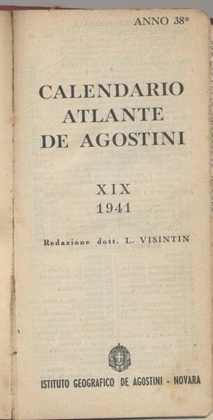 Calendario Atlante De Agostini 1941 XIX - Anno 38°