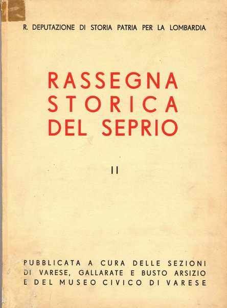 Rassegna storica del Seprio - Volume II 1939