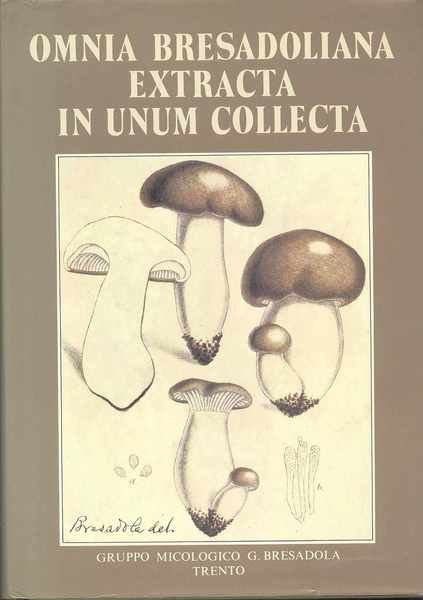 Omnia bresadoliana extracta in unum collecta